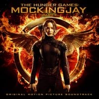 Various Artists - The Hunger Games: Mockingjay, Pt. 1 (Original Motion Picture Soundtrack)