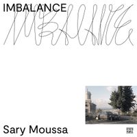 Sary Moussa - Imbalance