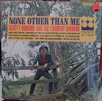 Scotty Howard - None Other Than Me