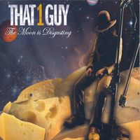 That 1 Guy - The Moon is Disgusting
