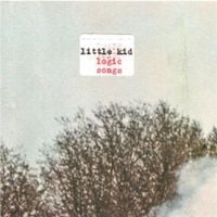 Little Kid - Logic Songs