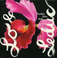 Lo & Leduc - Zucker f&uuml;rs Volk