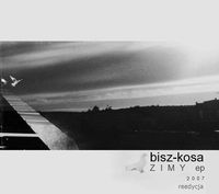 Bisz & Kosa - Zimy EP