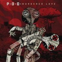 P.O.D. - Murdered Love