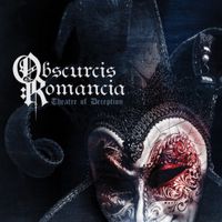 Obscurcis Romancia - Theatre of Deception