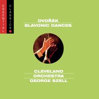 The Cleveland Orchestra - Dvoř&aacute;k: The Slavonic Dances
