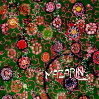 Mazarin - We&rsquo;re Already There