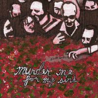 Pill Friends - Murder Me for My Sins