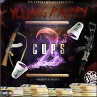 Young Pappy - 2 Cups Pt. 2