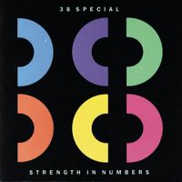 38 Special - Strength in Numbers