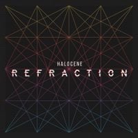 Halocene - Refraction