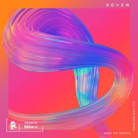 Koven - All For Nothing / Shut My Mouth