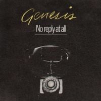 Genesis - No Reply At All