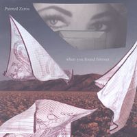 Painted Zeros - When You Found Forever