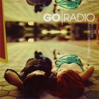 Go Radio - Do Overs And Second Chances