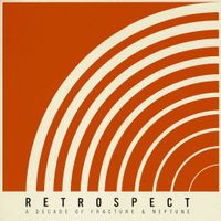 Fracture & Neptune - Retrospect: A Decade Of Fracture & Neptune