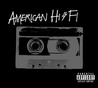 American Hi-Fi - American Hi-Fi