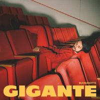 Gigante - Buonanotte