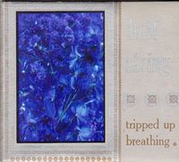Half String - Tripped Up Breathing