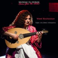 Waed Bouhassoun - Safar: Les &Acirc;mes Retrouv&eacute;es