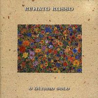 Renato Russo - O &Uacute;ltimo Solo