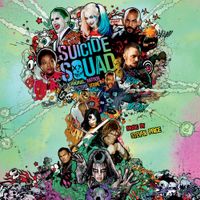 Steven Price - Suicide Squad (Original Motion Picture Score)
