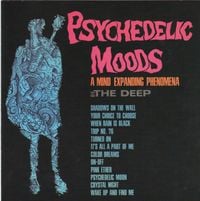 The Deep - Psychedelic Moods