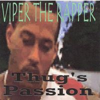 Viper - Thug's Passion