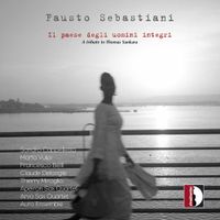 Fausto Sebastiani - Il Paese Degli Uomini Integri