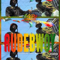 CJ Fly - RUDEBWOY