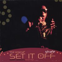 Strafe - Set It Off