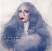 Cam&eacute;lia Jordana - Dans la peau