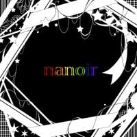 ナノ [nano] - nanoir