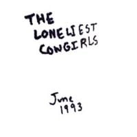 The Loneliest Cowgirls - June 1993