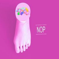 Various Artists - INTERNATIONAL NOP UNDERGROUND