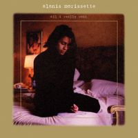 Alanis Morissette - All I Really Want