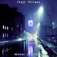 Vinyl Villain - Winter in Boston
