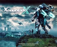 澤野弘之 [Hiroyuki Sawano] - XenobladeX Original Soundtrack