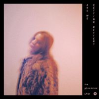 The Gloomies - Are We Getting Better?