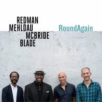 Joshua Redman, Brad Mehldau, Christian McBride & Brian Blade - RoundAgain