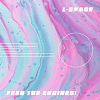 L-space - Feed the Engines!