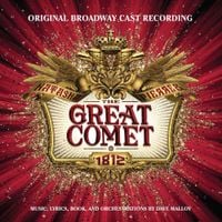 Broadway Cast - Natasha, Pierre and the Great Comet of 1812
