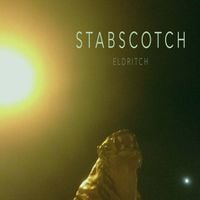 Stabscotch - E L D R I T C H