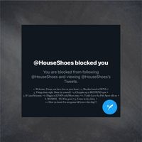 D&oslash;&oslash;F - Houseshoes Blocked You!