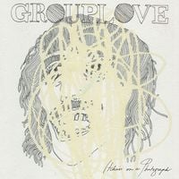 GROUPLOVE - Itchin&rsquo; On A Photograph