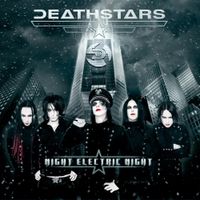 Deathstars - Night Electric Night