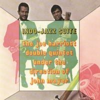 Joe Harriott-John Mayer Double Quintet - Indo-Jazz Suite