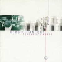 Herbie Hancock - Gershwin&rsquo;s World