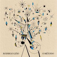 Rodrigo Le&atilde;o - O M&eacute;todo