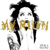 My Ruin - Speak & Destroy